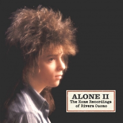 Rivers Cuomo - Alone II. The Home Recordings of Rivers Cuomo